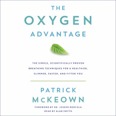 THE OXYGEN ADVANTAGE by Patrick McKeown