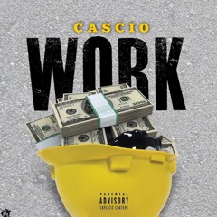 Cascio - Work (REMIX)
