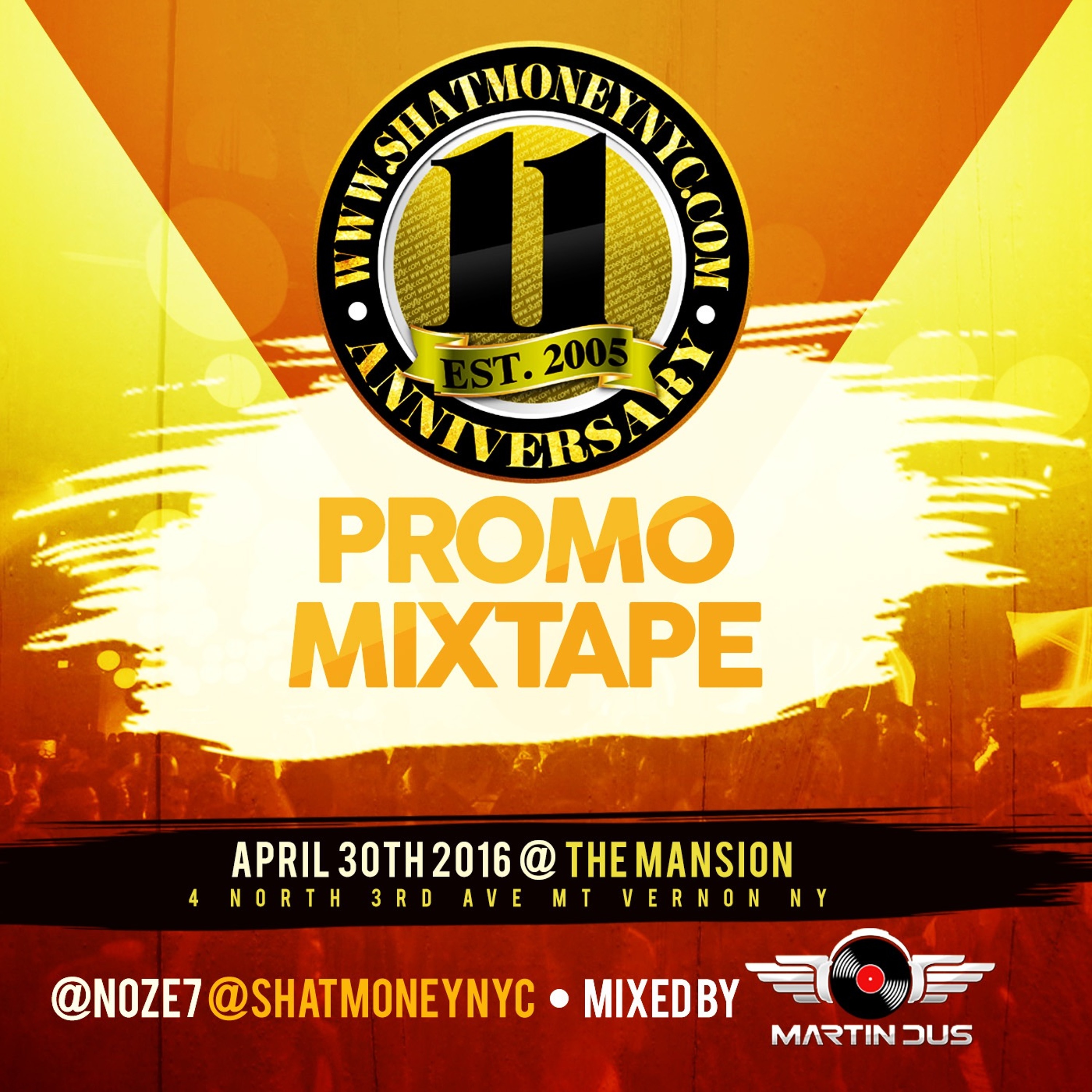 Shat Money 11th Anniversary (Promotional Mixtape)