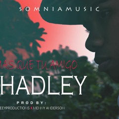 Shadley - Mas Que Tu Amigo