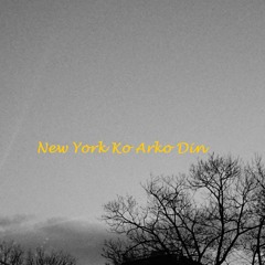 New York ko arko Din