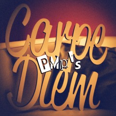 PMp's - Carpe Diem