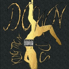 Down ft King Tron