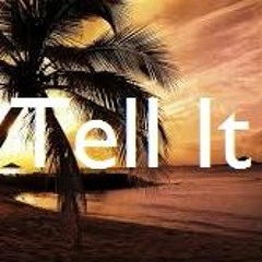 Chill Hip Hop Instrumental - "Tell It"