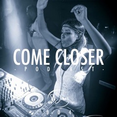 ComeCloser#004 BJones.Mix