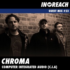 Chroma Guest Mix #23 (CIA Records)