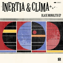 Inertia & Clima - Black Monolith (digital only)