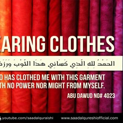 Supplication LEARN And Memorize The Dua For Wearing Clothes