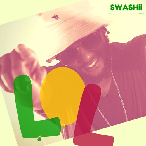 Swashii - LOL - [My Block Records]