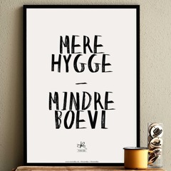 Hygge stygge mix