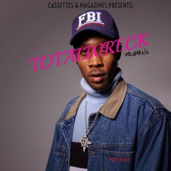 TOTAL WRECK MIXTAPE