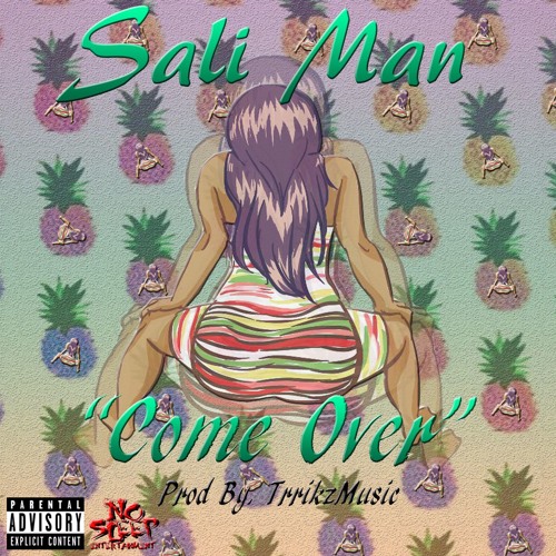 Sali Man - Come Over [CONTROLLA REMIX] (Prod By. TrrikzMusic)