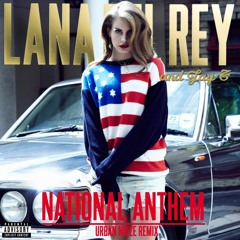 Lana Del Rey & JAY Z - National Anthem [Urban Noize Remix]