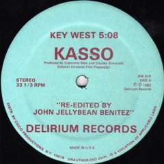 Kasso - Key West ( John '' Jellybean '' Benitez Remix )
