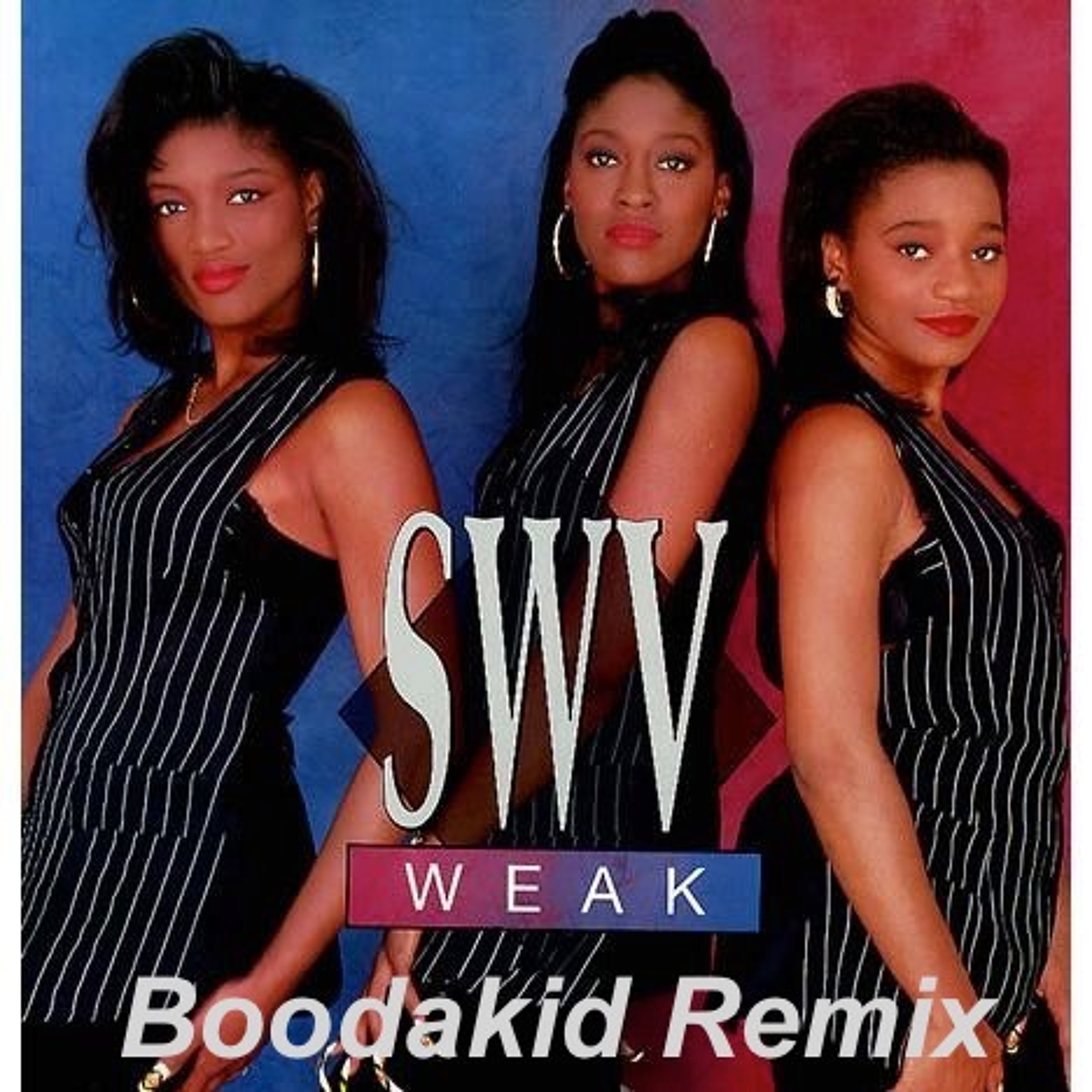 Boodakid Vs SWV - Weak (UKG Remix) [FREE DOWNLOAD LINK IN DESCRIPTION]