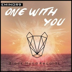 Eminor9 - One With You (Original Mix)