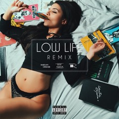 Low Life (Ben Mader X Malcom Orlandis X Matt Rapta Remix)