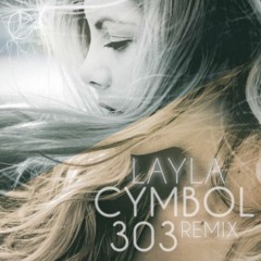 Eric Clapton - Layla (Cymbol 303 Remix)