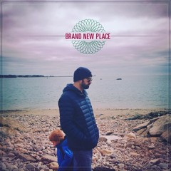 b r a n d n e w p l a c e (prod. portfoleyo)