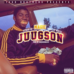 Magic Juugson (Produced by @TWooHidinBeats)