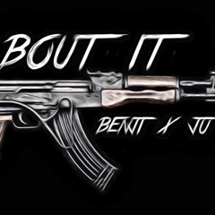 Bout It Feat. Ju