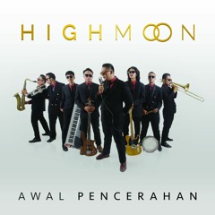 Highmoon - Hal Terindah