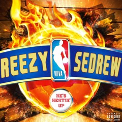 Reezy ft. SeDrew - Heatin Up (Prod. By MLB)