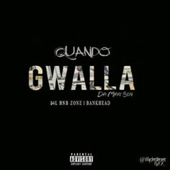 QUANDO DAMANSON FT BLONKA F GATTI & ZONE 6 SINISTER - GWALLA