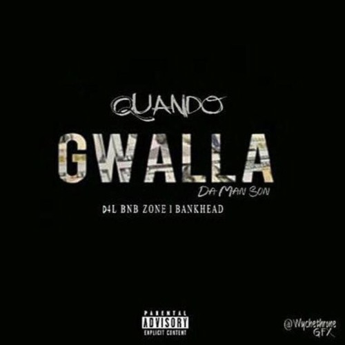 QUANDO DAMANSON FT BLONKA F GATTI & ZONE 6 SINISTER - GWALLA