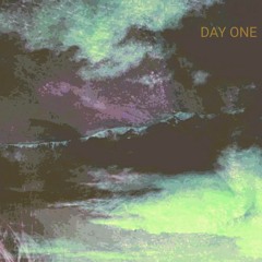 Day One