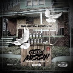 Get Em' Missin (Ft Poodie Mac) Prod By. CashMoneyAP