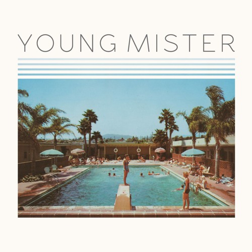 Young Mister - "Anybody Out There"