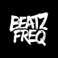 Beatz Freq - Get The Fuck Up