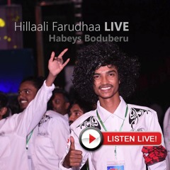 Hillaali Farudhaa By Habeys (LIVE Performance)