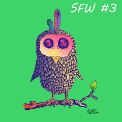 Safe for Work #3