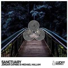 Jordan Cambie & Michael Hallam - Sanctuary (Original Mix)**OUT NOW**