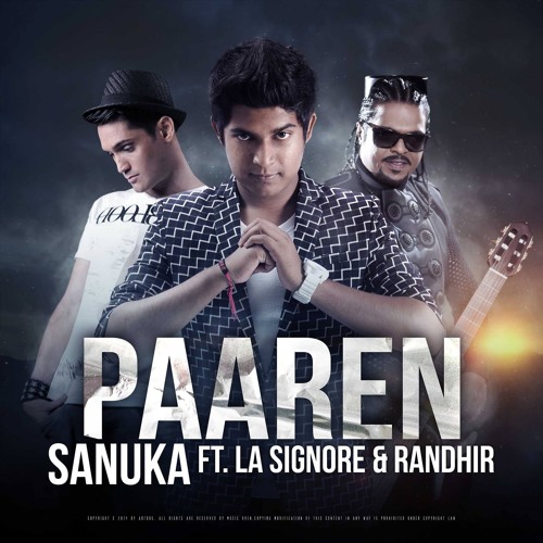 SANUKA - Paaren (ft. Randhir & La  Signore)