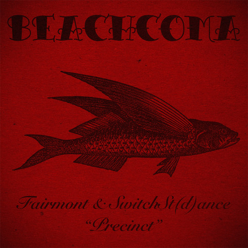 Fairmont & SwitchSt(d)ance - Precinct