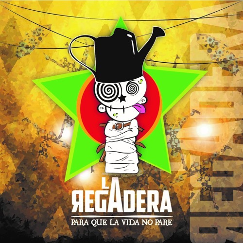 06 - La Regadera - Somos