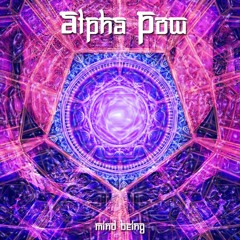 Alpha Pow - We Are All Connected