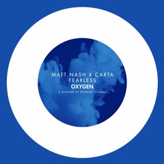Matt Nash x Carta - Fearless (Out Now)