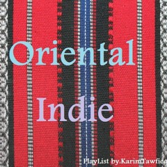 شرقي مُختلِف _ Oriental Indie