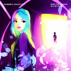 Gammer & Galaxy Fox - Burn You Tonight (Srav3R Remix)