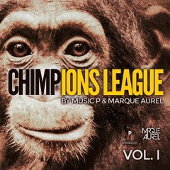 Music P & Marque Aurel - Chimpions League vol. I