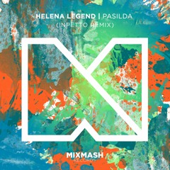 Helena Legend - Pasilda (Inpetto Remix) [Out April 18]