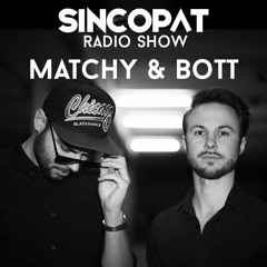 Matchy & Bott - Sincopat Podcast 148