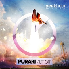 PURARI - Lift Off (Original Mix) OUT NOW!