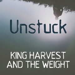 Unstuck