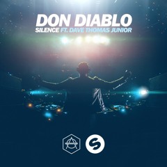 Don Diablo - Silence ft Dave Thomas Jr (Out Now)