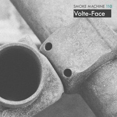 Smoke Machine Podcast 110 Volte - Face